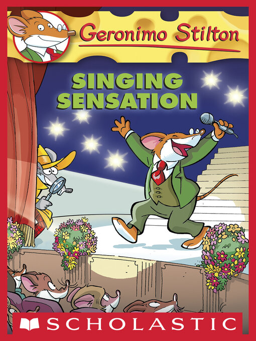 Title details for Singing Sensation by Geronimo Stilton - Wait list
